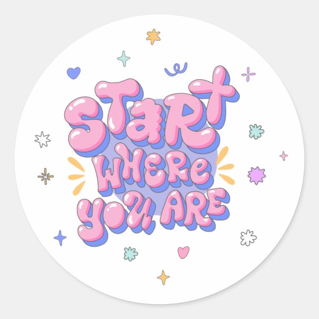 Colourful Bubble Letter Quote Classic Round Sticker (Front)