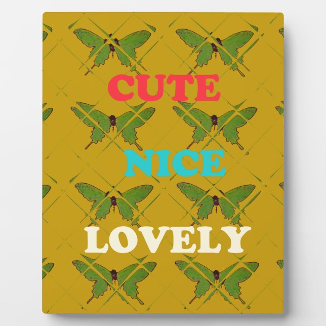 Colourful Butterfly Décor: Cute, Nice, and Lovely. Plaque (Front)