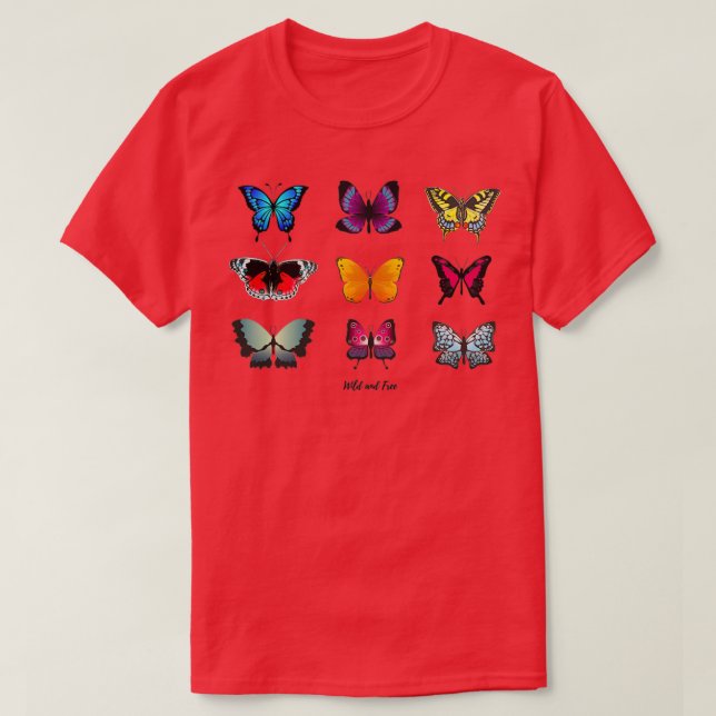 Colourful Butterfly Wild and Free T-Shirt (Design Front)