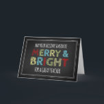Colourful Chalkboard Teacher Merry Christmas Card<br><div class="desc">Merry Christmas teacher greeting card in colourful and bright black,  red,  blue,  green,  yellow and white,  with fun blackboard chalk pattern,  wish your teacher well this holiday season with this modern greeting card.</div>