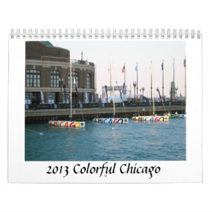 Colourful Chicago 2013 Calendar