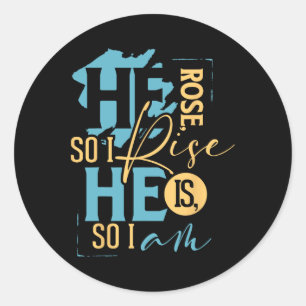 Colourful Christian Easter Resurrection He Rose Classic Round Sticker