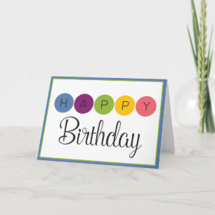 Colourful Circle Happy Birthday Card