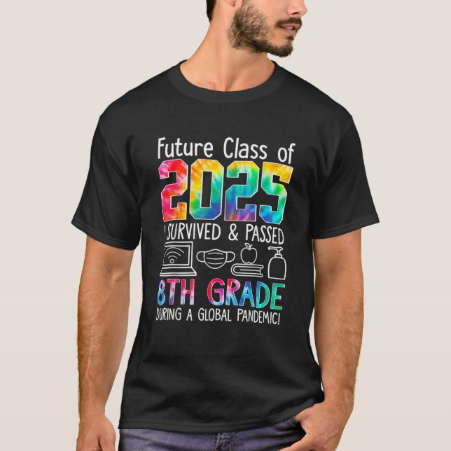 Colourful Class Of 2025 Eighth Grade Back To Schoo T-Shirt (Front)