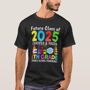 Colourful Class Of 2025 Eighth Grade Back To Schoo T-Shirt