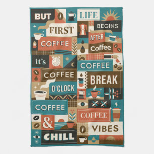 Colourful Coffee Quotes Tea Towel