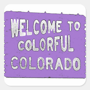 Colourful Colorado purple welcome sign Square Sticker