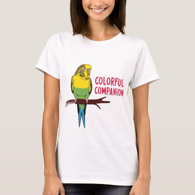 Colourful Companion: Budgie Parrot Lover's Delight T-Shirt (Front)