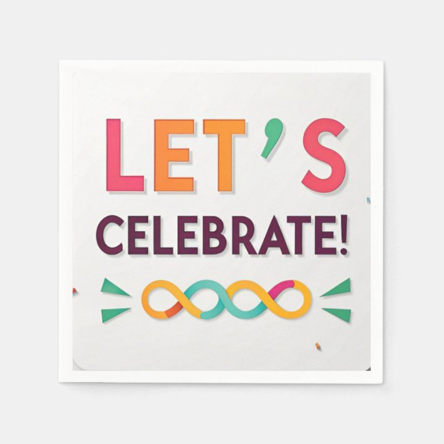 Colourful Confetti “Let’s Celebrate!” Party Design Napkin (Front)