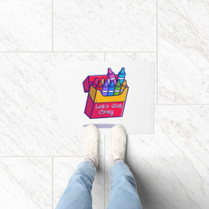 Colourful Crayons Let's Get Cray Doormat