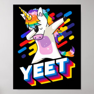 Colourful Dabbing Dancing Unicorn Celebration Yeet Poster