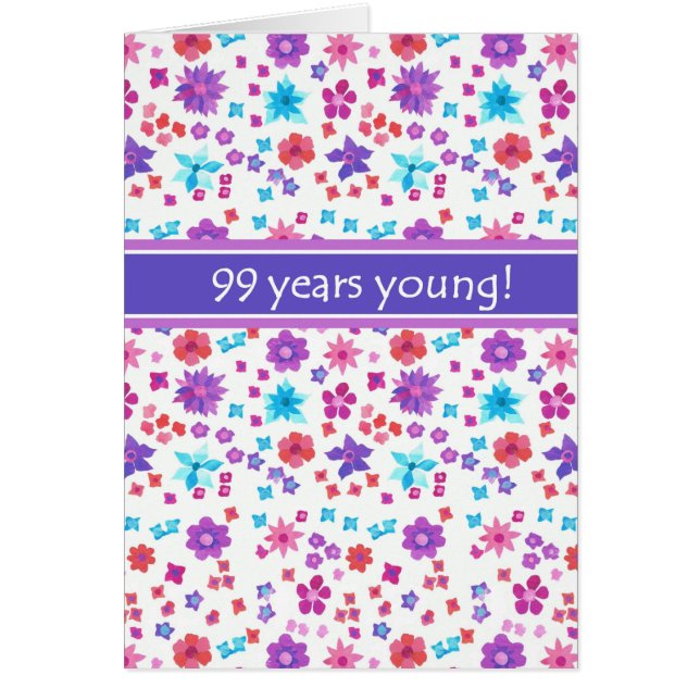 Colourful Ditsy Floral Age-specific 99th Birthday (Front)