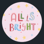 Colourful Doodle All is Bright Christmas Card Classic Round Sticker<br><div class="desc">Brighten up the season with our vibrant and playful Doodle Holiday Collection, featuring a lively mix of holiday cards, gift tags, and unique gifts. Each item in this collection showcases colourful, hand-drawn designs full of festive cheer, perfect for spreading joy to friends and family. Whether you're sending out whimsical holiday...</div>