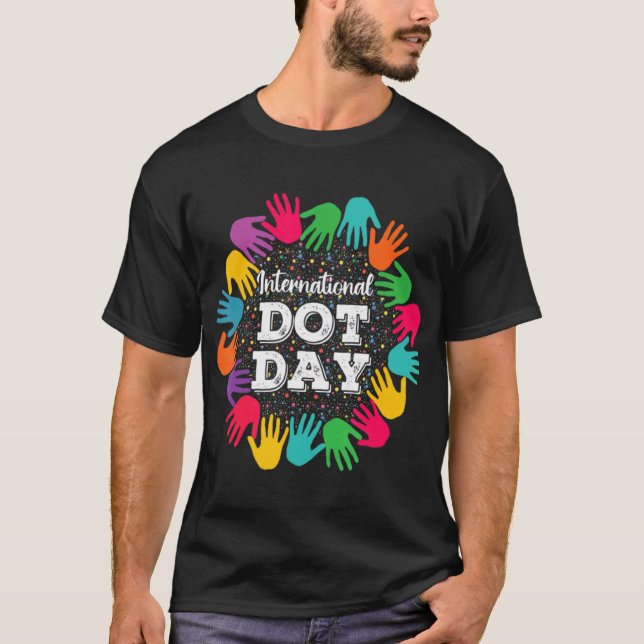 Colourful Dot Hand International Dot Day Happy Dot T-Shirt (Front)