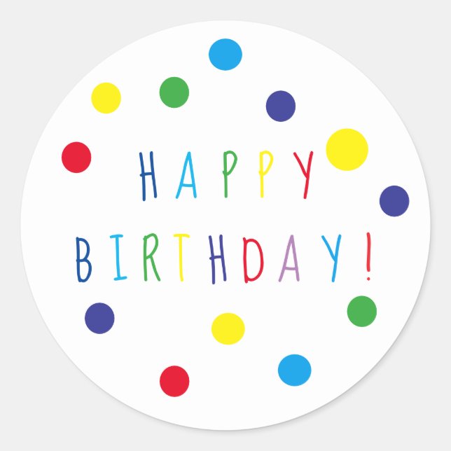 Colourful Dots Happy Birthday Round Sticker (Front)