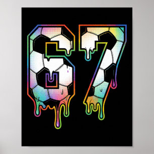 Colourful Dripping 67 Varsity Number Soccer Halfto Poster