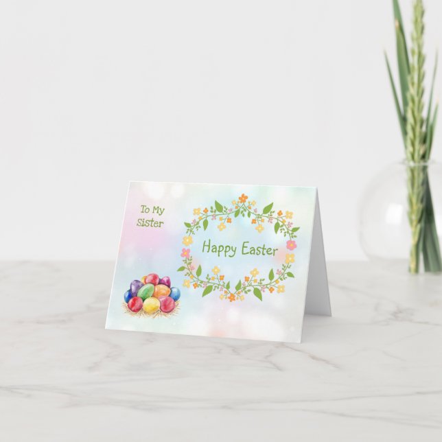 Colourful Easter eggs, floral wreath Sister Holiday Card (Front)
