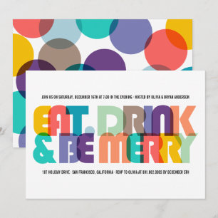 Colourful Eat Drink & Be Merry Holiday Party Invit Invitation