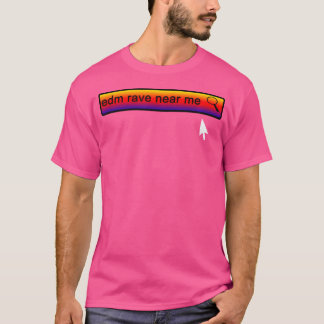 Colourful Edm Rave Festival Near Me For Rave Lover T-Shirt