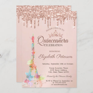Colourful Eiffel Tower,Rose Gold Drips Quinceañera Invitation