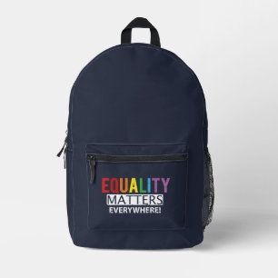 Colourful Equality Matters Everywhere Printed Backpack
