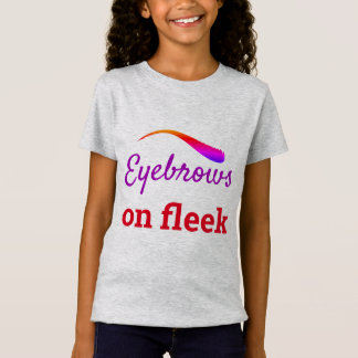 Colourful Eyebrows on Fleek Trendy Flawless, ZFJ T-Shirt