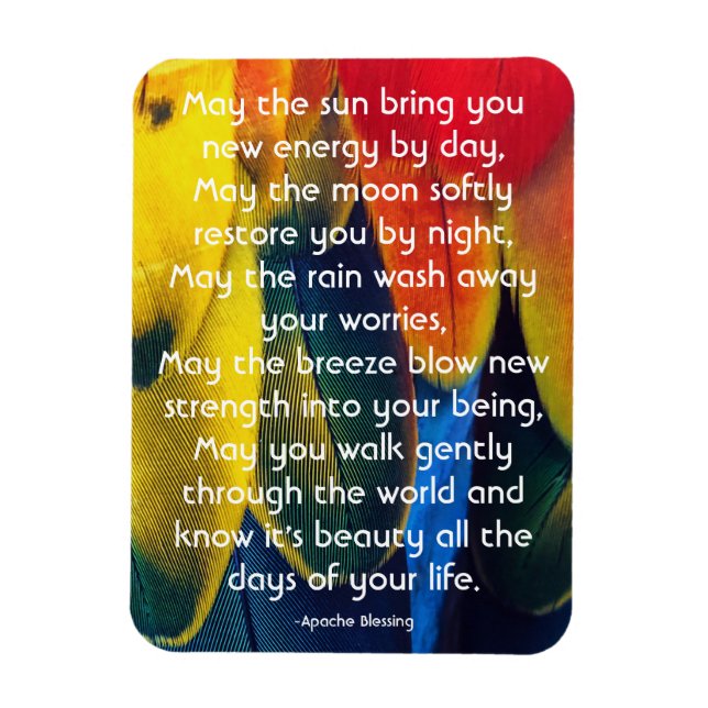Colourful Feathers and Inspiring Apache Blessing Magnet (Vertical)