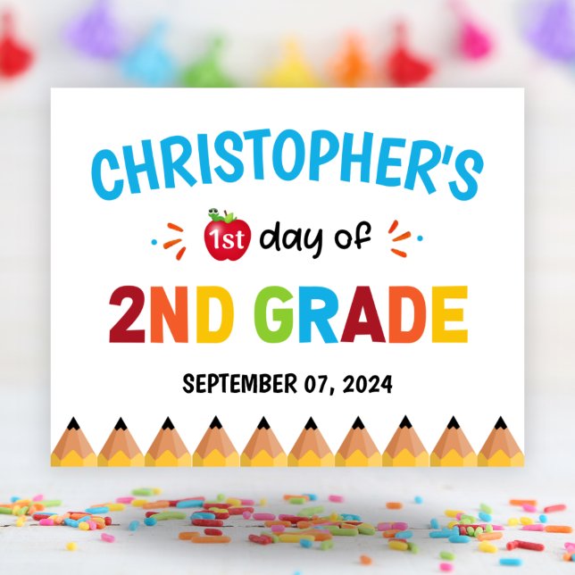 Colourful First Day Of School 2nd Grade Poster (Colorful First Day Of School 2nd Grade Poster)