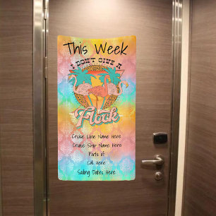 Colourful Flamingo Don't Give A Flock Cruise Door Banner