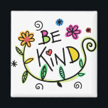 Colourful Floral  | Be Kind Magnet<br><div class="desc">Colourful Floral Be Kind Design</div>
