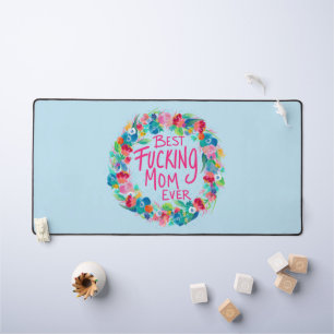 Colourful Flower Wreath Best F*cking Mum Ever Desk Mat