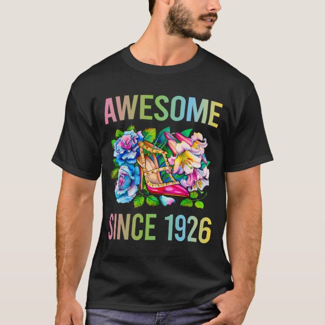 Colourful Flowers - Awesome Since 1926 T-Shirt (Front)