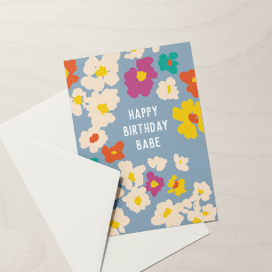 Colourful Flowers Babe at Any Age Birthday Card