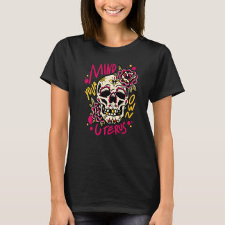 Colourful Flowers Of The Imagination  1 T-Shirt