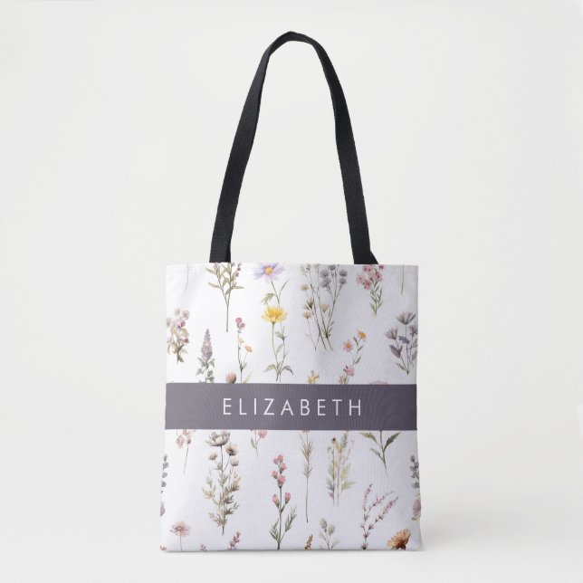 Colourful Flowers, Wildflowers, Greenery, Your Nam Tote Bag (Front)