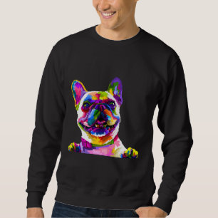 Colourful French Bulldog For Ferench Bulldog Lover Sweatshirt