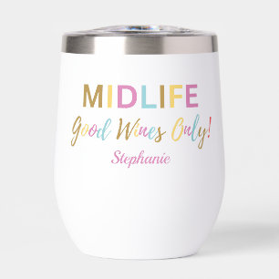 Colourful Funny Midlife Good Wines 50th Birthday