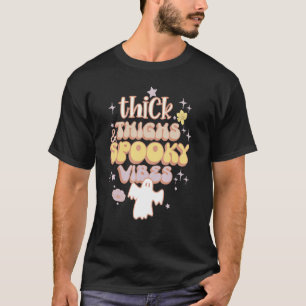 Colourful Ghost Thick Thighs And Spooky Vibes Hall T-Shirt