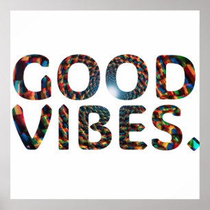 Colourful 'Good Vibes' text artwork Poster