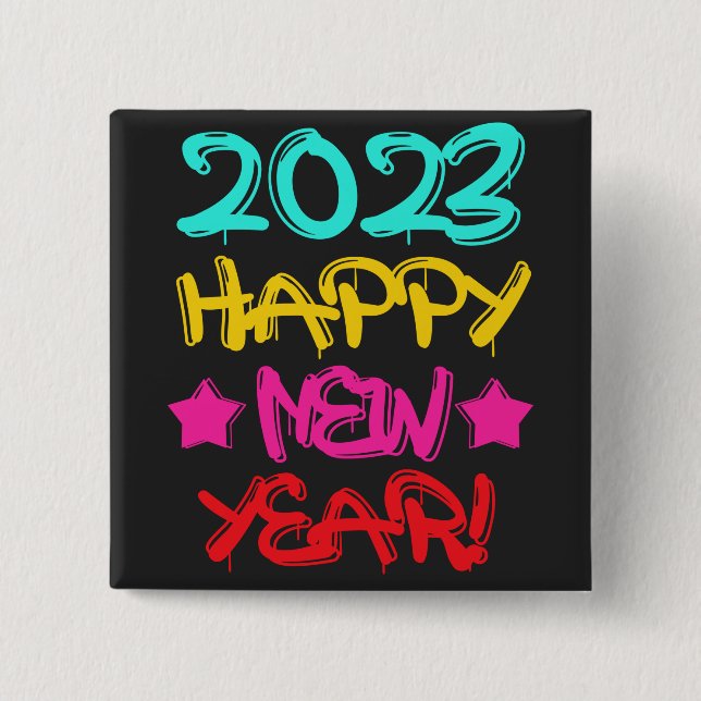 Colourful Graffiti Happy New Year 2023 in Retro 15 Cm Square Badge (Front)