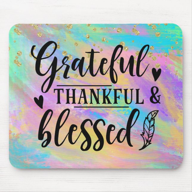 Colourful - Grateful Thankful Blessed Mouse Mat (Front)