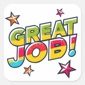 Colourful Great Job Sticker for Teacher/Classroom
