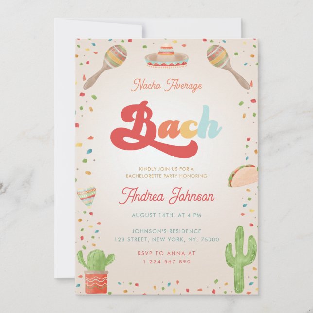Colourful Groovy Fiesta Nacho Average Bachelorette Invitation (Front)