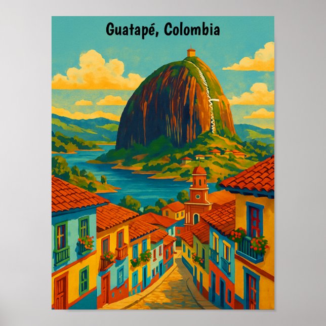 Colourful Guatape El Penol Rock Colombia  Poster (Front)