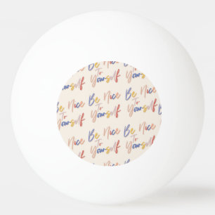 Colourful Hand Drawn Motivational Pattern Ping Pong Ball