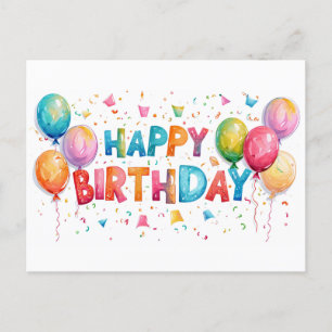 Colourful Happy Birthday Confetti And Balloons  Postcard