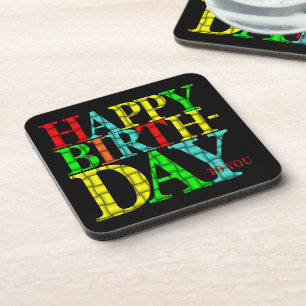 Colourful Happy Birthday Text with Black Backgroun Coaster