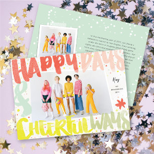 Colourful Happy Days & Cheerful Ways New Year Phot Holiday Card