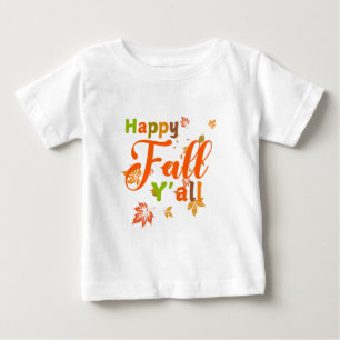 Colourful Happy Fall Y'all with Autumn Leaves Baby T-Shirt
