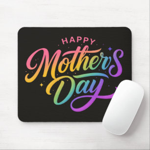 Colourful Happy Mother's Day Rainbow Calligraphy Mouse Mat